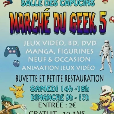 Marché du Geek - Vide-greniers GEEK et Retrogaming 2026