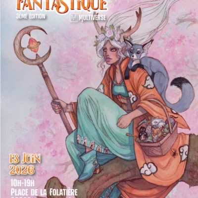 Le Marché Fantastique revient pour sa troisième édition le 13 juin 2026 sur la Place de la Folatière à Bourgoin-Jallieu, entrée gratuite.