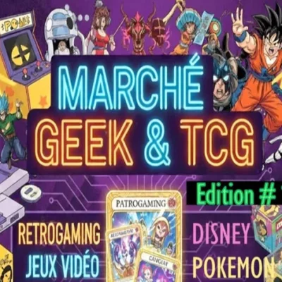 Marché Geek & TCG