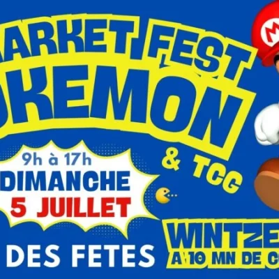 Le Market Fest Pokémon & TCG pose ses 800 m² de stands à la Halle des Fêtes de Wintzenheim le 5 juillet 2026, autour des cartes à collectionner.