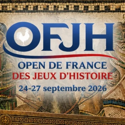 L'Open de France des Jeux d'Histoire 2026 rassemble la communauté du wargame du 24 au 27 septembre à Mérignac, près de Bordeaux.