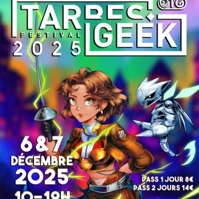 Affiche Tarbes Geek Festival 2025