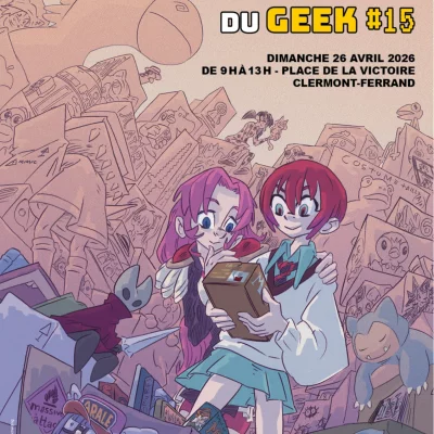 Vide Grenier du Geek Clermont 2026