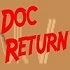 Doc Return