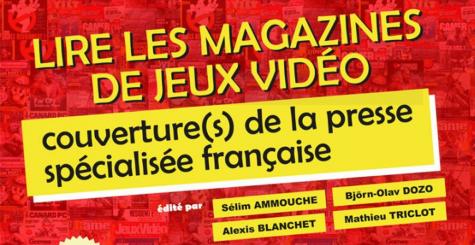 Lire les magazines de jeux vidéo - un livre universitaire sur la presse spécialisée française