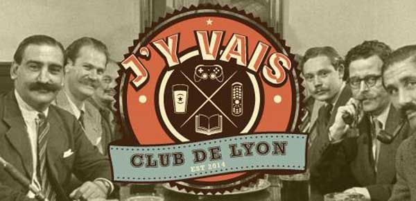 Le J'Y Vais Club de Lyon